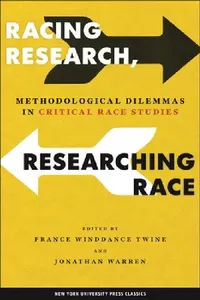 Buy Racing Research, Researching Race (English, France Winddance Twine | Jonathan Warren) — BookShops.in