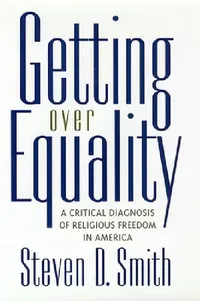 Buy Getting Over Equality (English, Steven D. Smith) — BookShops.in