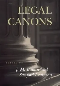 Buy Legal Canons (English, Jack M. Balkin | Sanford V. Levinson) — BookShops.in