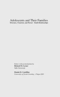 Buy Adolescents and Their Families (English, Richard M. Lerner | Richard M. Lerner | Domini R. Castellino) — BookShops.in
