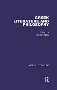 Buy Greek Literature and Philosophy (English, Gregory Nagy) — BookShops.in