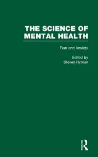Buy Fear and Anxiety (English, Steven Hyman) — BookShops.in