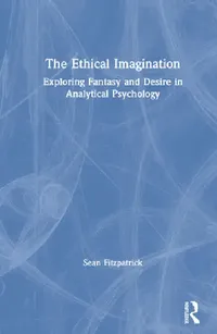 Buy The Ethical Imagination (English, Sean Fitzpatrick) — BookShops.in