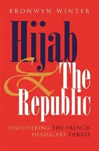 Buy Hijab and the Republic (English, Bronwyn Winter) — BookShops.in