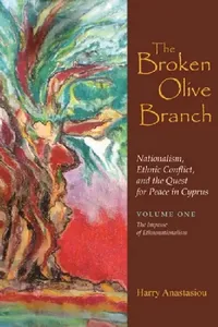 Buy The Broken Olive Branch (English, Harry Anastasiou) — BookShops.in