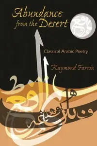Buy Abundance from the Desert (English, Raymond Farrin) — BookShops.in