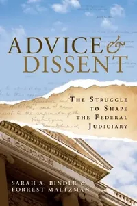 Buy Advice & Dissent (English, Sarah A. Binder | Forrest Maltzman) — BookShops.in