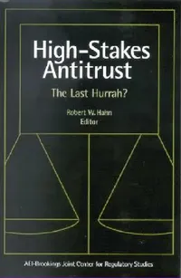 Buy High Stakes Antitrust (English, Robert W. Hahn) — BookShops.in