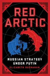 Buy Red Arctic? (English, Elizabeth Buchanan) — BookShops.in