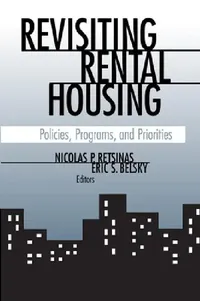 Buy Revisiting Rental Housing (English, Anthony Downs | Nicolas P. Retsinas | Eric S. Belsky) — BookShops.in