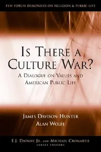 Buy Is There a Culture War? (English, James Davison Hunter | Alan Wolfe) — BookShops.in