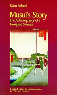 Buy Musui's Story (English, Katsu Kokichi | Teruko Craig) — BookShops.in