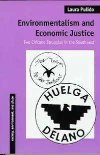 Buy Environmentalism and Economic Justice (English, Laura Pulido) — BookShops.in