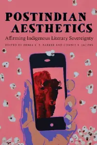 Buy Postindian Aesthetics (English, Debra K. S. Barker | Connie A. Jacobs | Robert Warrior) — BookShops.in