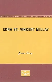 Buy Edna St. Vincent Millay (English, James Gray) — BookShops.in