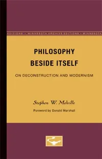 Buy Philosophy Beside Itself (English, Stephen W. Melville) — BookShops.in