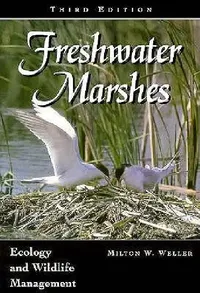 Buy Freshwater Marshes (English, Milton W. Weller) — BookShops.in