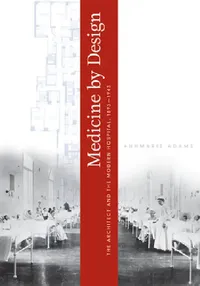 Buy Medicine by Design (English, Annmarie Adams) — BookShops.in
