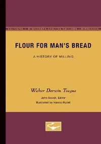 Buy Flour for Man's Bread (English, John Storck) — BookShops.in