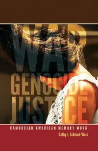 Buy War, Genocide, and Justice (English, Cathy J. Schlund-Vials) — BookShops.in