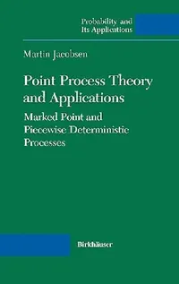 Buy Point Process Theory and Applications (English, Martin Jacobsen) — BookShops.in
