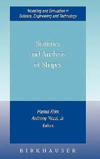 Buy Statistics and Analysis of Shapes (English, Hamid Krim | Anthony Yezzi) — BookShops.in