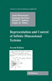 Buy Representation and Control of Infinite Dimensional Systems (English, Alain Bensoussan | Giuseppe Da Prato | Michel C. Delfour) — BookShops.in