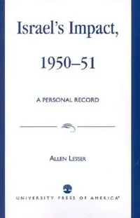 Buy Israel's Impact, 1950-51 (English, Allen Lesser) — BookShops.in