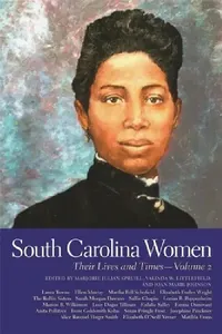 Buy South Carolina Women (English, Marjorie Julian Spruill | Valinda W. Littlefield | Joan Marie Johnson) — BookShops.in