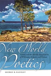 Buy New World Poetics (English, George B. Handley) — BookShops.in