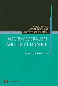 Buy Macro Federalism and Local Finance (English, Anwar Shah) — BookShops.in