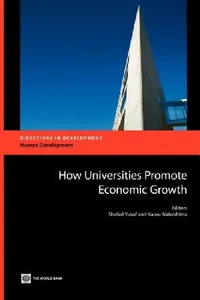 Buy How Universities Promote Economic Growth (English, Shahid Yusuf | Kaoru Nabeshima) — BookShops.in
