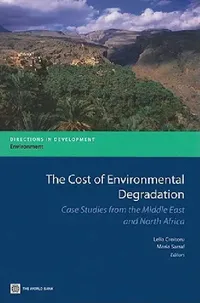Buy The Cost of Environmental Degradation (English, Lelia Croitoru | Maria Sarraf) — BookShops.in