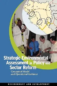 Buy Strategic Environmental Assessment in Policy and Sector Reform (English, World Bank Group | The University of Gothenburg | Swedish University of Agricultural Scien) — BookShops.in