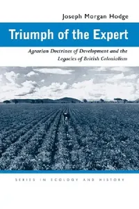 Buy Triumph of the Expert (English, Joseph Morgan Hodge) — BookShops.in