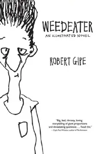 Buy Weedeater (English, Robert Gipe) — BookShops.in