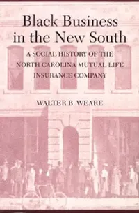 Buy Black Business in the New South (English, Walter B. Weare) — BookShops.in