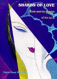 Buy Shards of Love (English, María Rosa Menocal) — BookShops.in