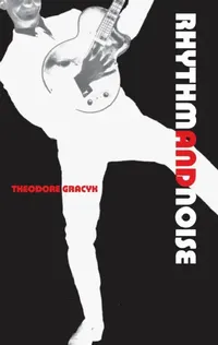Buy Rhythm and Noise (English, Theodore Gracyk) — BookShops.in