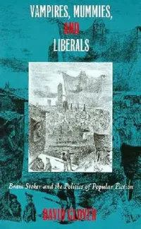 Buy Vampires, Mummies and Liberals (English, David Glover) — BookShops.in