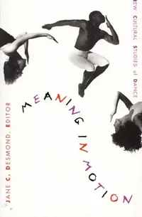 Buy Meaning in Motion (English, Jane C. Desmond) — BookShops.in