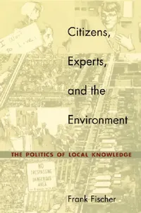 Buy Citizens, Experts, and the Environment (English, Frank Fischer) — BookShops.in