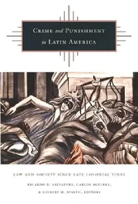 Buy Crime and Punishment in Latin America (English, Ricardo D. Salvatore) — BookShops.in