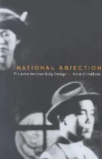 Buy National Abjection (English, Karen Shimakawa) — BookShops.in