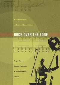 Buy Rock Over the Edge (English, Roger Beebe | Denise Fulbrook | Ben Saunders) — BookShops.in