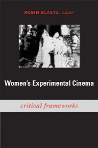 Buy Women's Experimental Cinema (English, Robin Blaetz) — BookShops.in