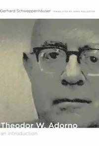 Buy Theodor W. Adorno (English, James Rolleston | Gerhard Schweppenhäuser) — BookShops.in