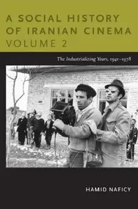 Buy A Social History of Iranian Cinema, Volume 2 (English, Hamid Naficy) — BookShops.in