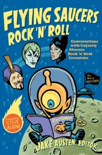 Buy Flying Saucers Rock 'n' Roll (English, Jake Austen) — BookShops.in