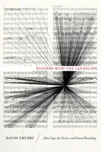 Buy Records Ruin the Landscape (English, David Grubbs) — BookShops.in